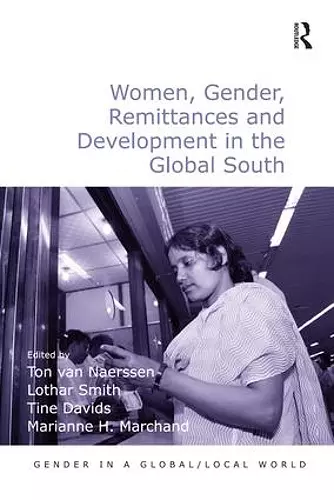 Women, Gender, Remittances and Development in the Global South cover