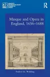 Masque and Opera in England, 1656-1688 cover