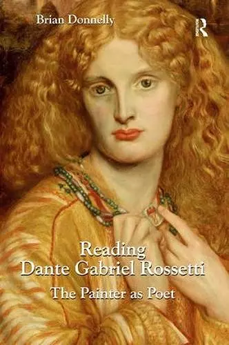 Reading Dante Gabriel Rossetti cover