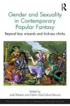 Gender and Sexuality in Contemporary Popular Fantasy cover