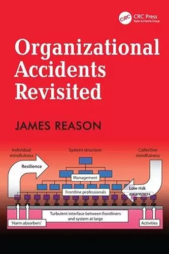 Organizational Accidents Revisited cover