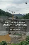 Southeast Asian Energy Transitions cover