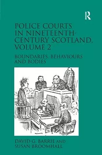 Police Courts in Nineteenth-Century Scotland, Volume 2 cover