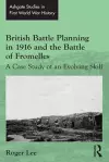 British Battle Planning in 1916 and the Battle of Fromelles cover