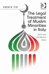 The Legal Treatment of Muslim Minorities in Italy cover