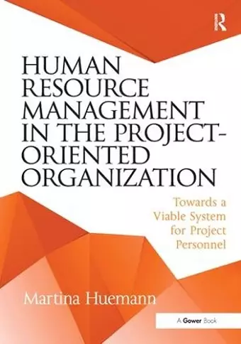 Human Resource Management in the Project-Oriented Organization cover