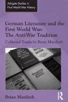 German Literature and the First World War: The Anti-War Tradition cover