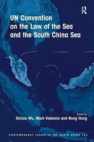 UN Convention on the Law of the Sea and the South China Sea cover