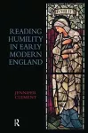 Reading Humility in Early Modern England cover