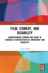 Film, Comedy, and Disability cover