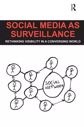 Social Media as Surveillance cover