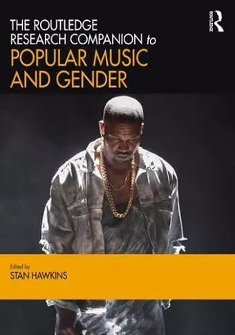 The Routledge Research Companion to Popular Music and Gender cover