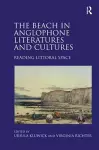 The Beach in Anglophone Literatures and Cultures cover