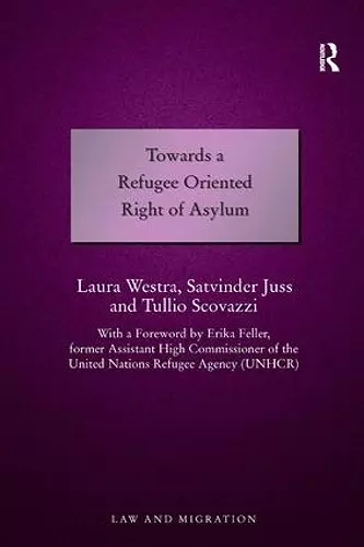 Towards a Refugee Oriented Right of Asylum cover