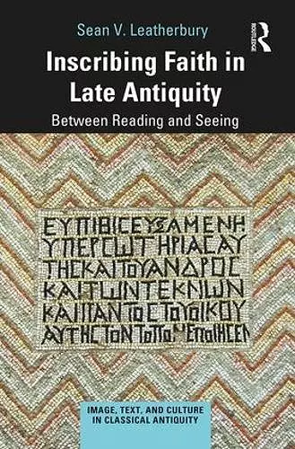 Inscribing Faith in Late Antiquity cover