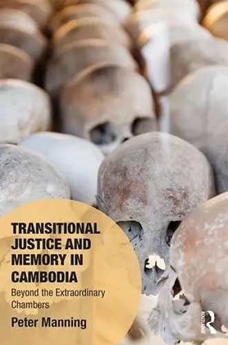 Transitional Justice and Memory in Cambodia cover