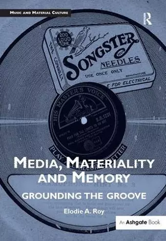 Media, Materiality and Memory cover