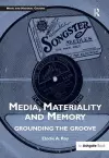 Media, Materiality and Memory cover