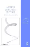 Music's Immanent Future cover