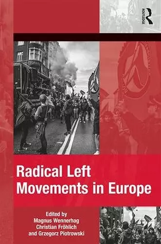 Radical Left Movements in Europe cover