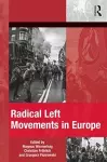 Radical Left Movements in Europe cover