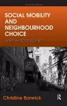 Social Mobility and Neighbourhood Choice cover