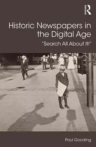 Historic Newspapers in the Digital Age cover