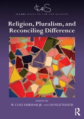 Religion, Pluralism, and Reconciling Difference cover