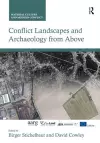 Conflict Landscapes and Archaeology from Above cover