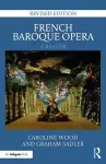 French Baroque Opera: A Reader cover