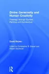 Divine Generosity and Human Creativity cover