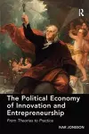 The Political Economy of Innovation and Entrepreneurship cover