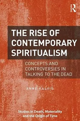 The Rise of Contemporary Spiritualism cover