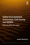 Global Environmental Governance, Civil Society and Wildlife cover