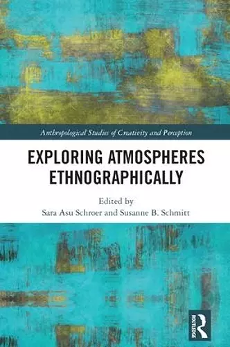 Exploring Atmospheres Ethnographically cover