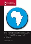 The Handbook of Social Work and Social Development in Africa cover