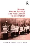 Women, Gender Equality, and Post-Conflict Transformation cover