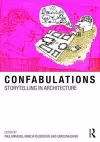 Confabulations : Storytelling in Architecture cover