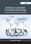 Building Sustainable Competitive Advantage cover