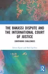 The Bakassi Dispute and the International Court of Justice cover