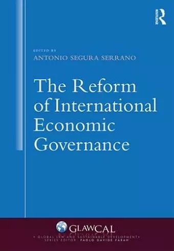 The Reform of International Economic Governance cover