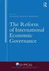 The Reform of International Economic Governance cover