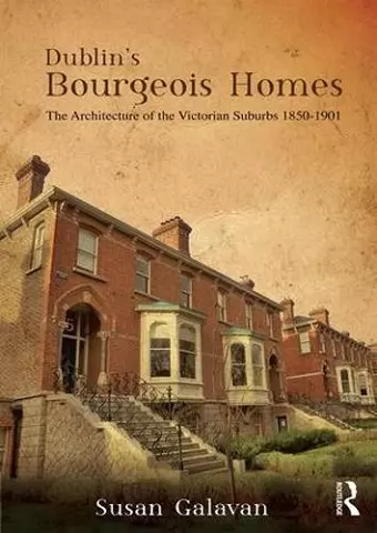 Dublin’s Bourgeois Homes cover