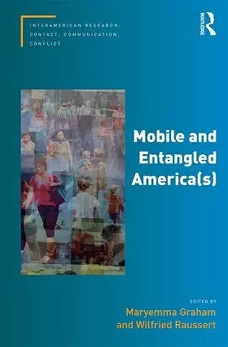 Mobile and Entangled America(s) cover