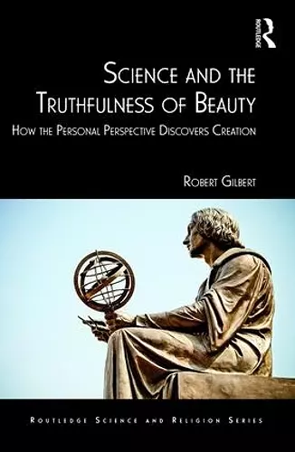 Science and the Truthfulness of Beauty cover