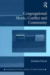 Congregational Music, Conflict and Community cover