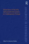 Governance of Security and Ignored Insecurities in Contemporary Europe cover