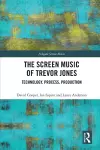 The Screen Music of Trevor Jones cover