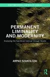 Permanent Liminality and Modernity cover