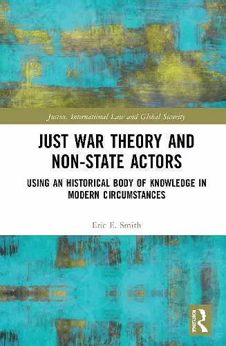 Just War Theory and Non-State Actors cover